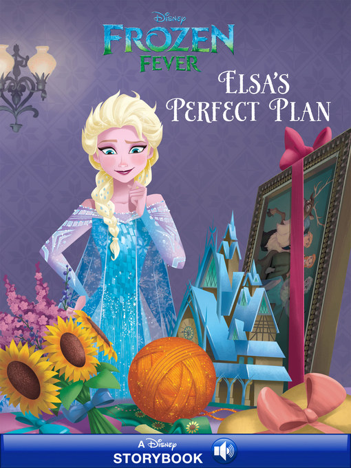 Title details for Frozen Fever Prequel by Disney Book Group - Wait list